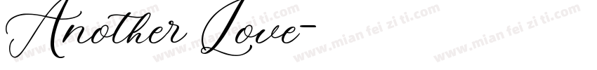 Another Love字体转换